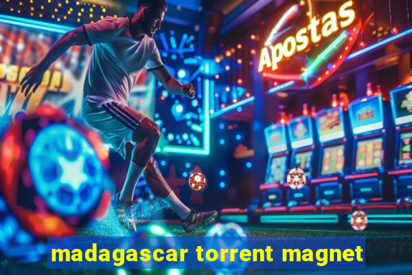 madagascar torrent magnet